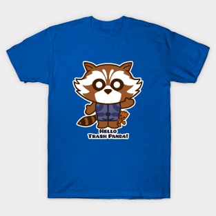 Hello Trash Panda! T-Shirt